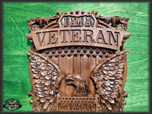 Load image into Gallery viewer, I am a veteran, carved panel of wood, Veterans day gift, American military