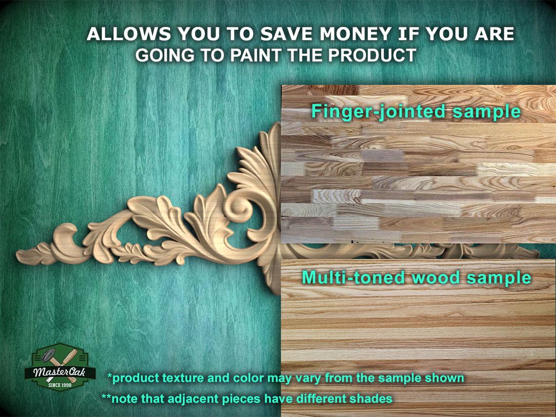 The image is a collage of two wood samples, one with a decorative carved design and the other with a multi-toned wood sample. The collage is titled "Allowing You to Save Money If You Are Going to Paint the Product" and includes a finger-jointed sample and a multi-toned wood sample. The text indicates that the product texture and color may vary from the sample shown, and that adjacent pieces have different shades.