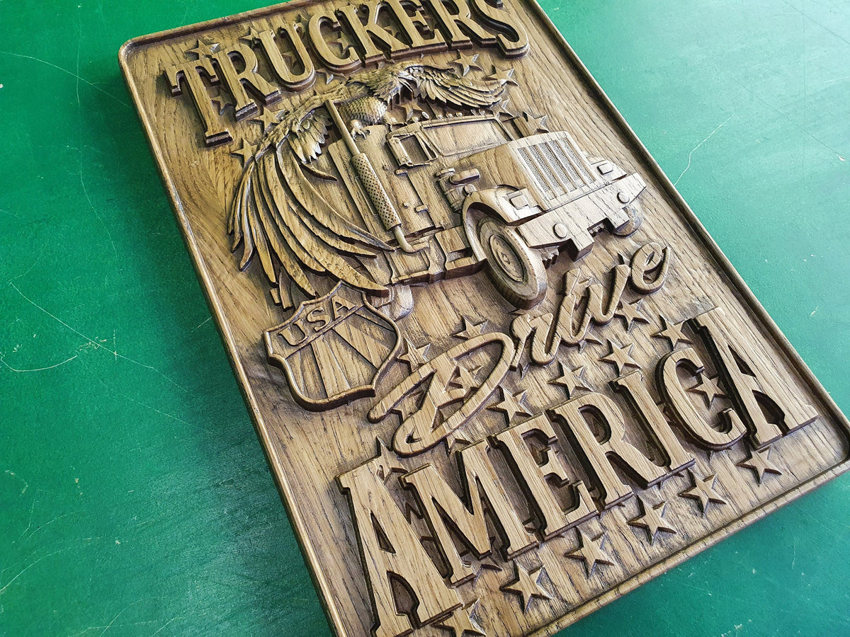Truckers Drive America, carved painting of wood, gift for truckers