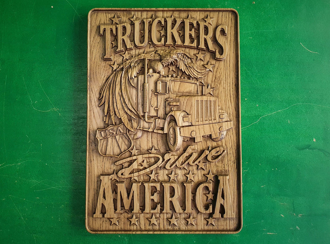 Truckers Drive America, carved painting of wood, gift for truckers